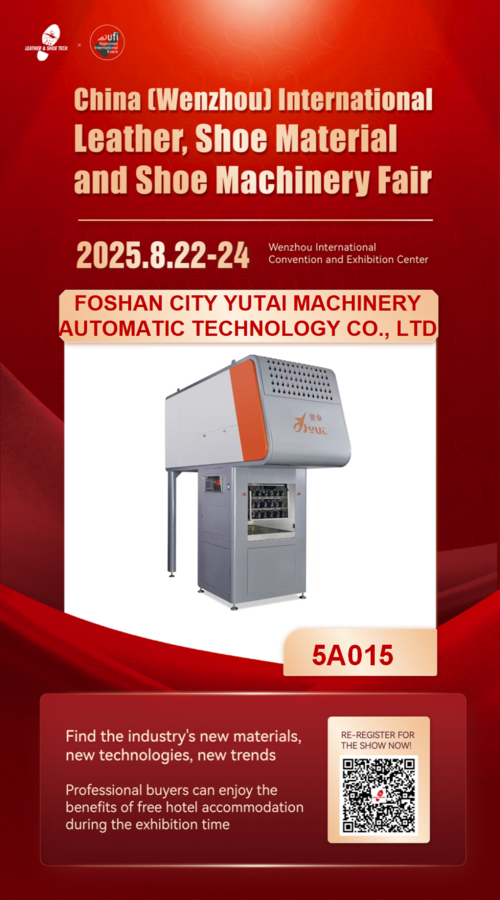 Son şirket blogları hakkında YUTAI sizi 28. Wenzhou Ayakkabı Makineleri ve Malzemeleri Fuarını ziyaret etmeye içtenlikle davet ediyor.